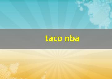 taco nba